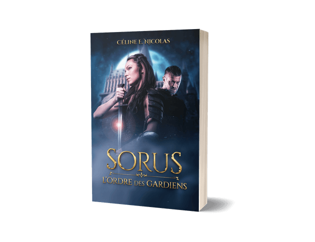 Sorus 1 : L'Ordre des Gardiens