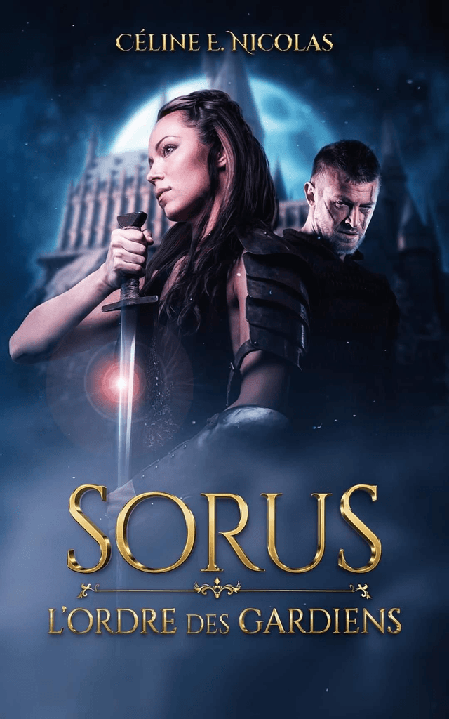 Sorus 1 : L'Ordre des Gardiens